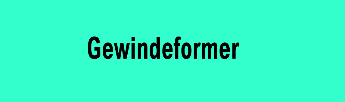 Gewindeformer