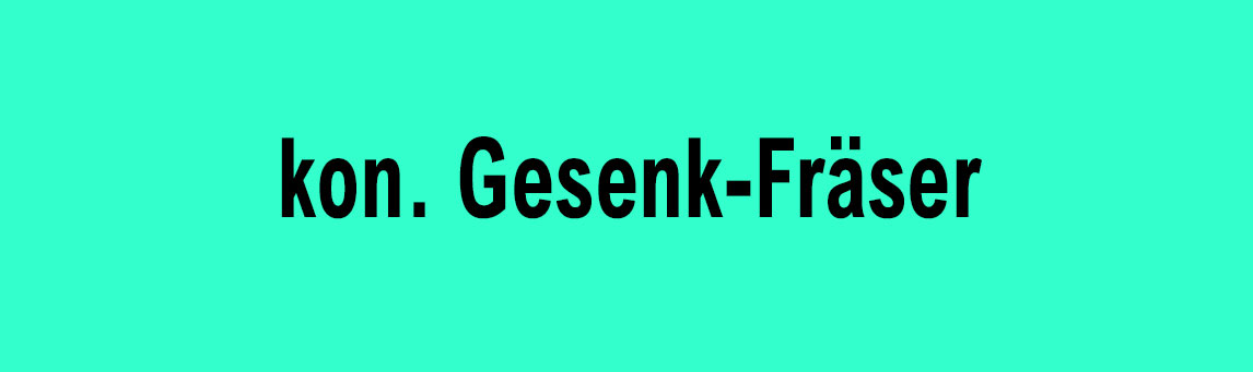 Gesenk & Sonderfräser